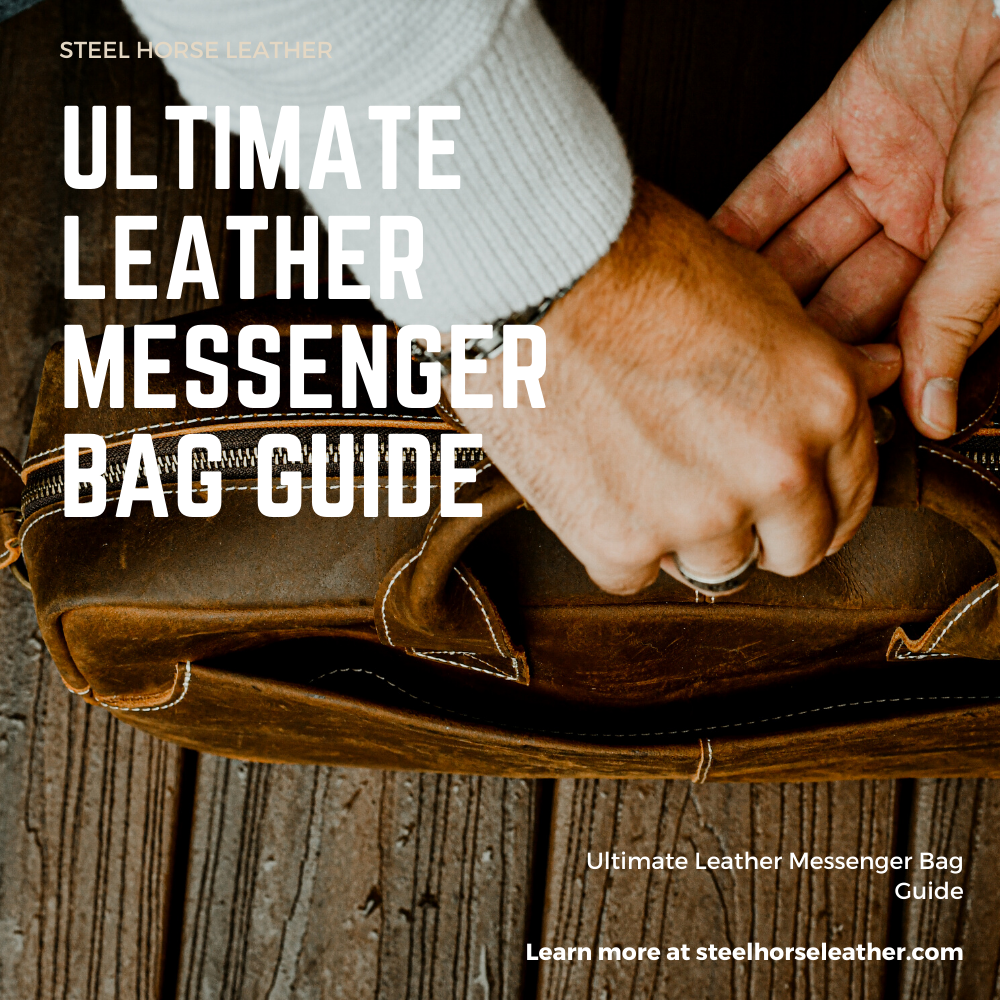 Leather Messenger Bags For Men The Ultimate Guide
