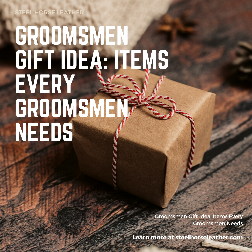 Groomsmen Gift Idea: Items Every Groomsmen Needs