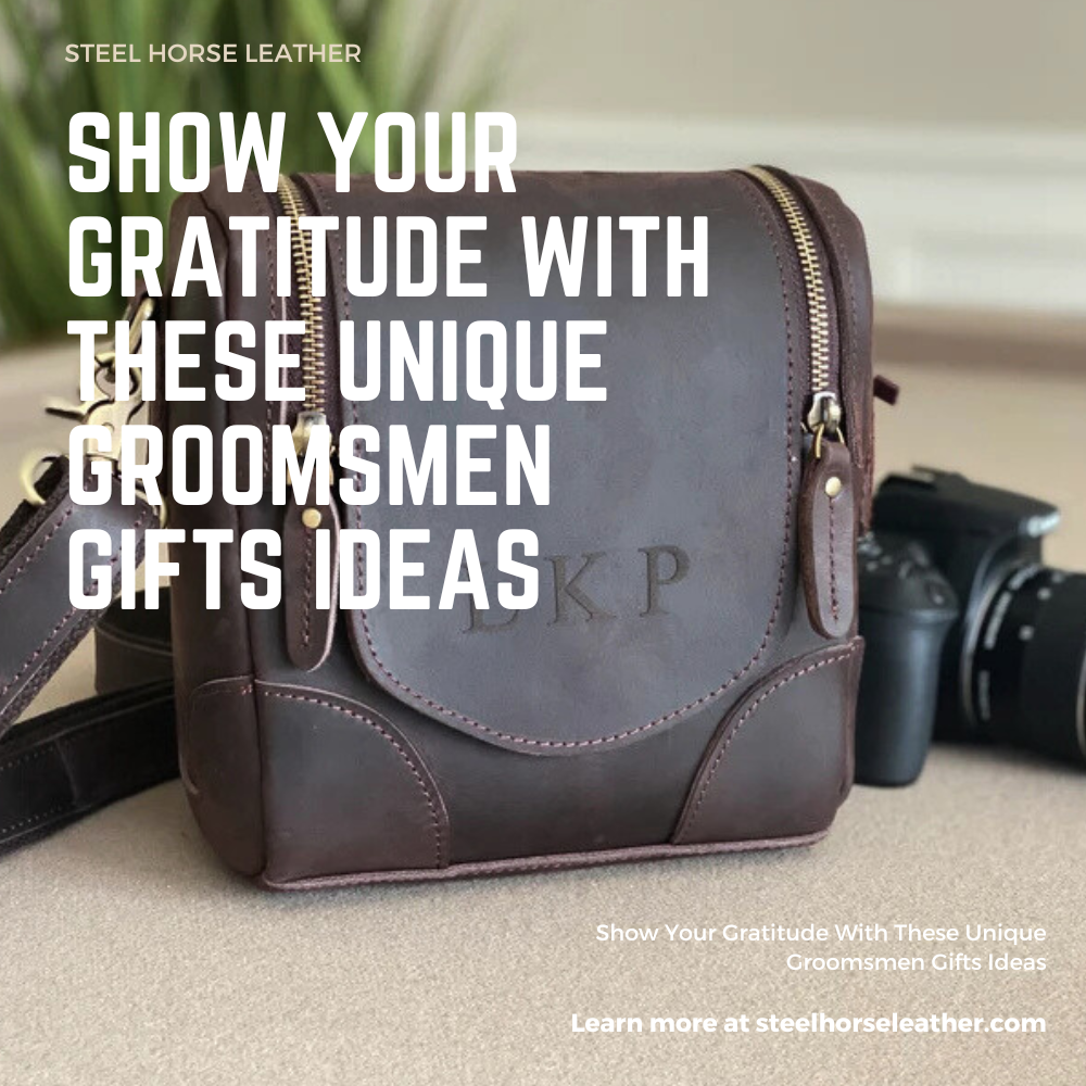 Show Your Gratitude With These Unique Groomsmen Gifts Ideas