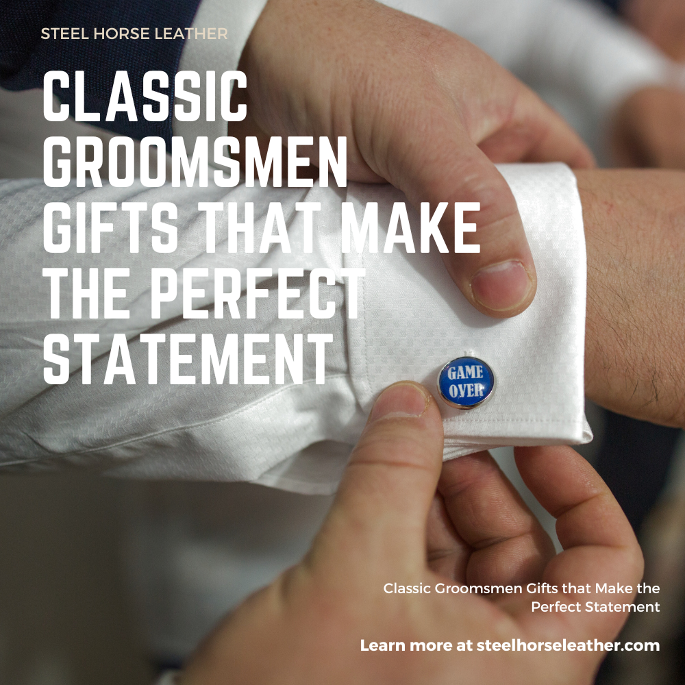 Classic Groomsmen Gifts that Make the Perfect Statement