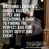 Matching Leather Duffel Bags to Style and Occasions: A Guide to Finding the Perfect Bag for Every Outfit and Event