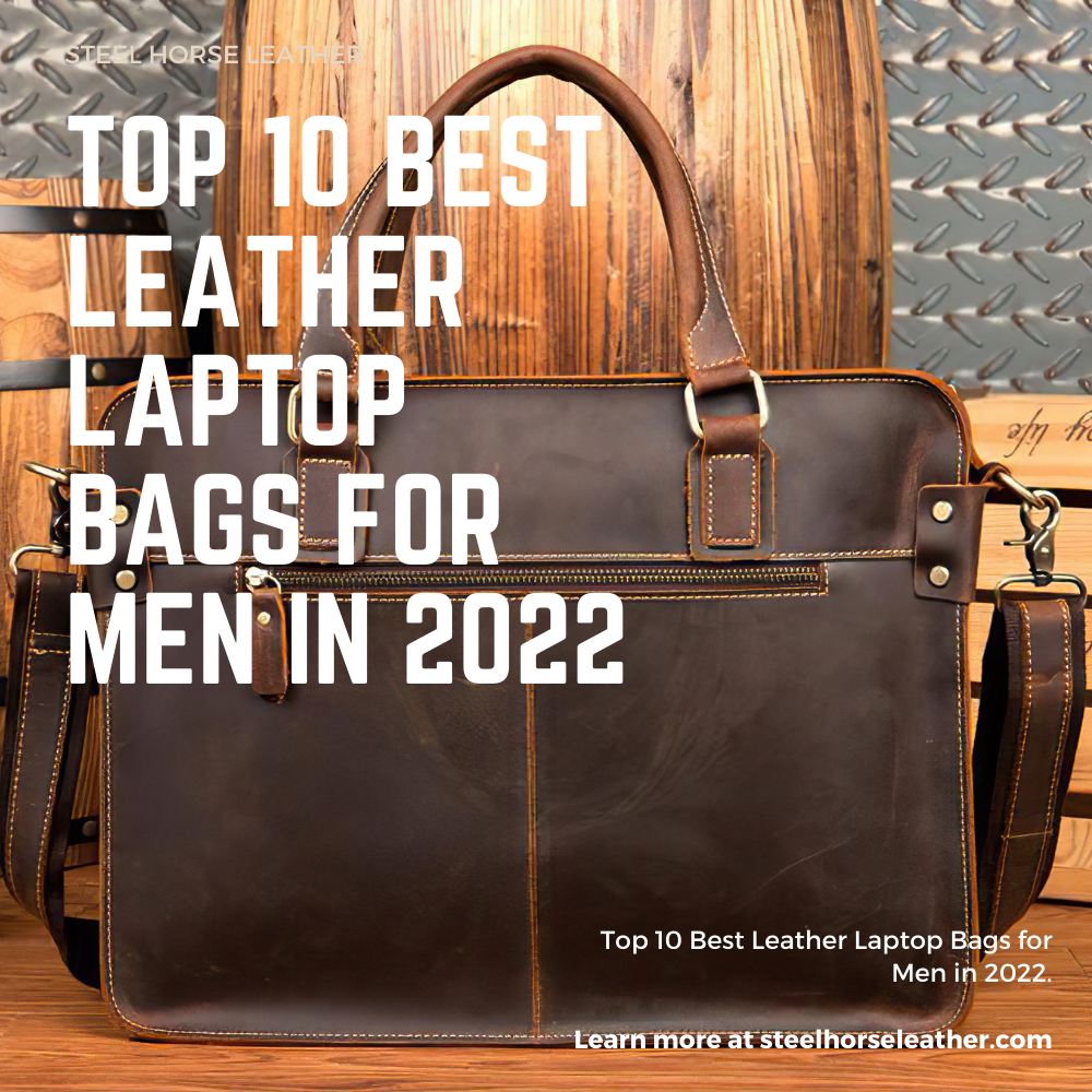 Top 10 Best Leather Laptop Bags for Men in 2026