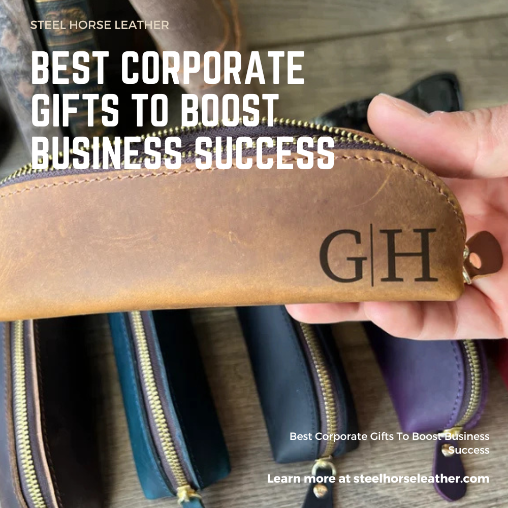Best Corporate Gifts To Boost Business Success]