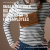 Small Gestures, Big Impact: Business Gifts For Employees