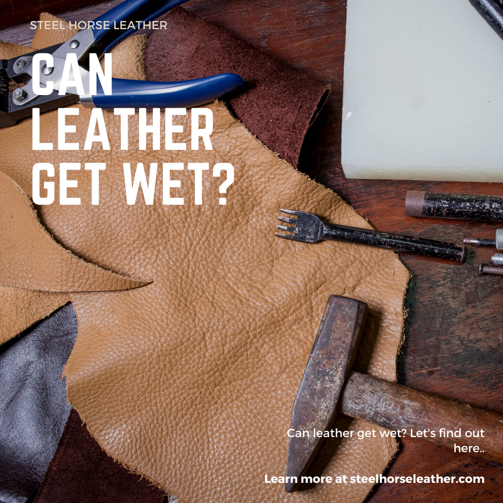 Can Leather Get Wet?