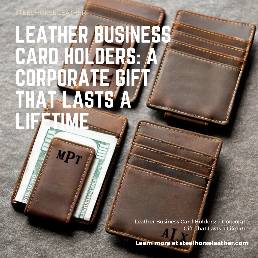 Leather Business Card Holders: a Corporate Gift That Lasts a Lifetime