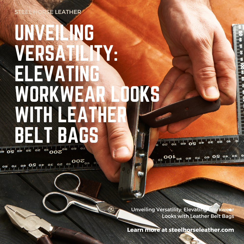 Unveiling Versatility: Elevating Workwear Looks with Leather Belt Bags