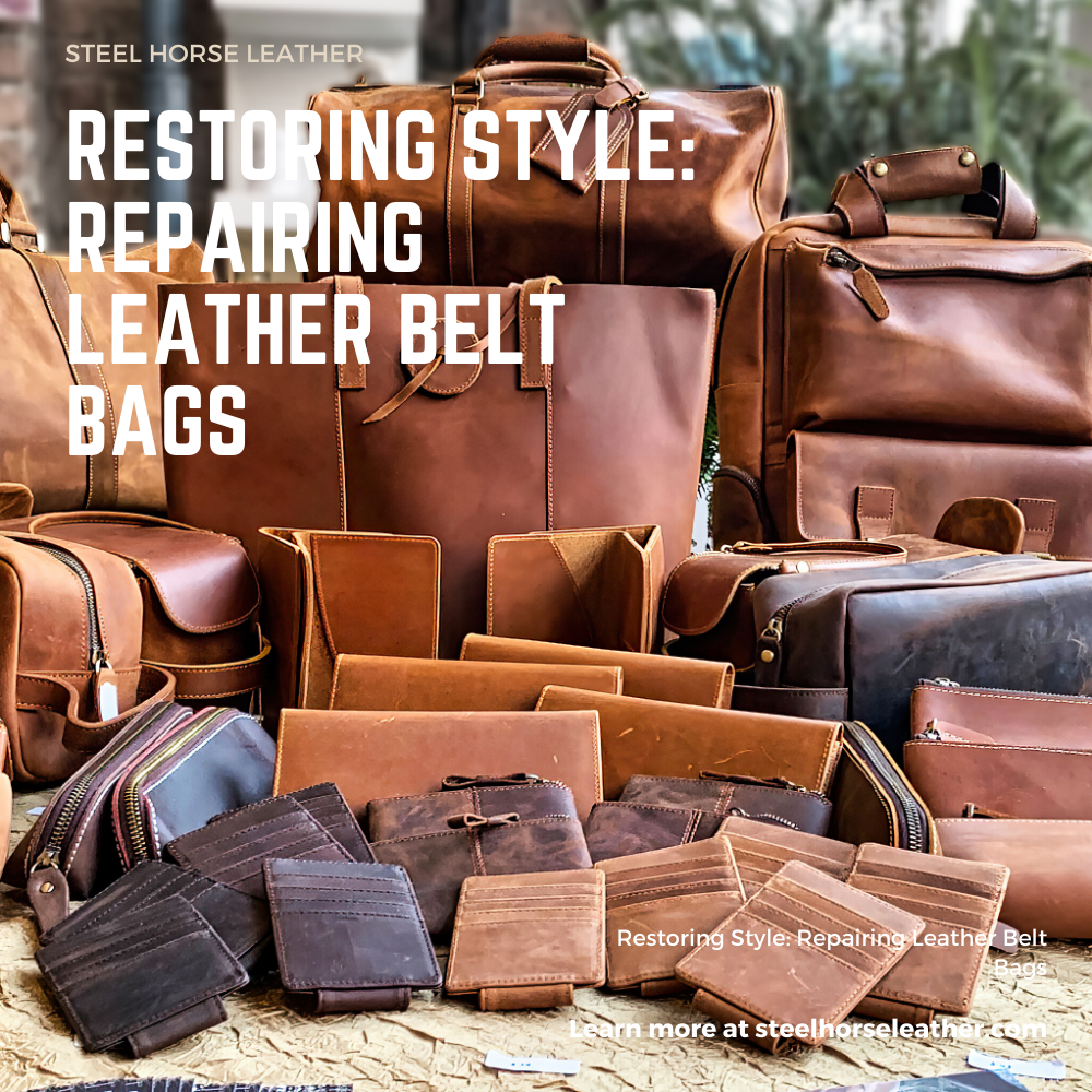Restoring Style: Repairing Leather Belt Bags