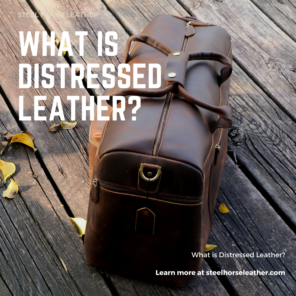 What is Distressed Leather?