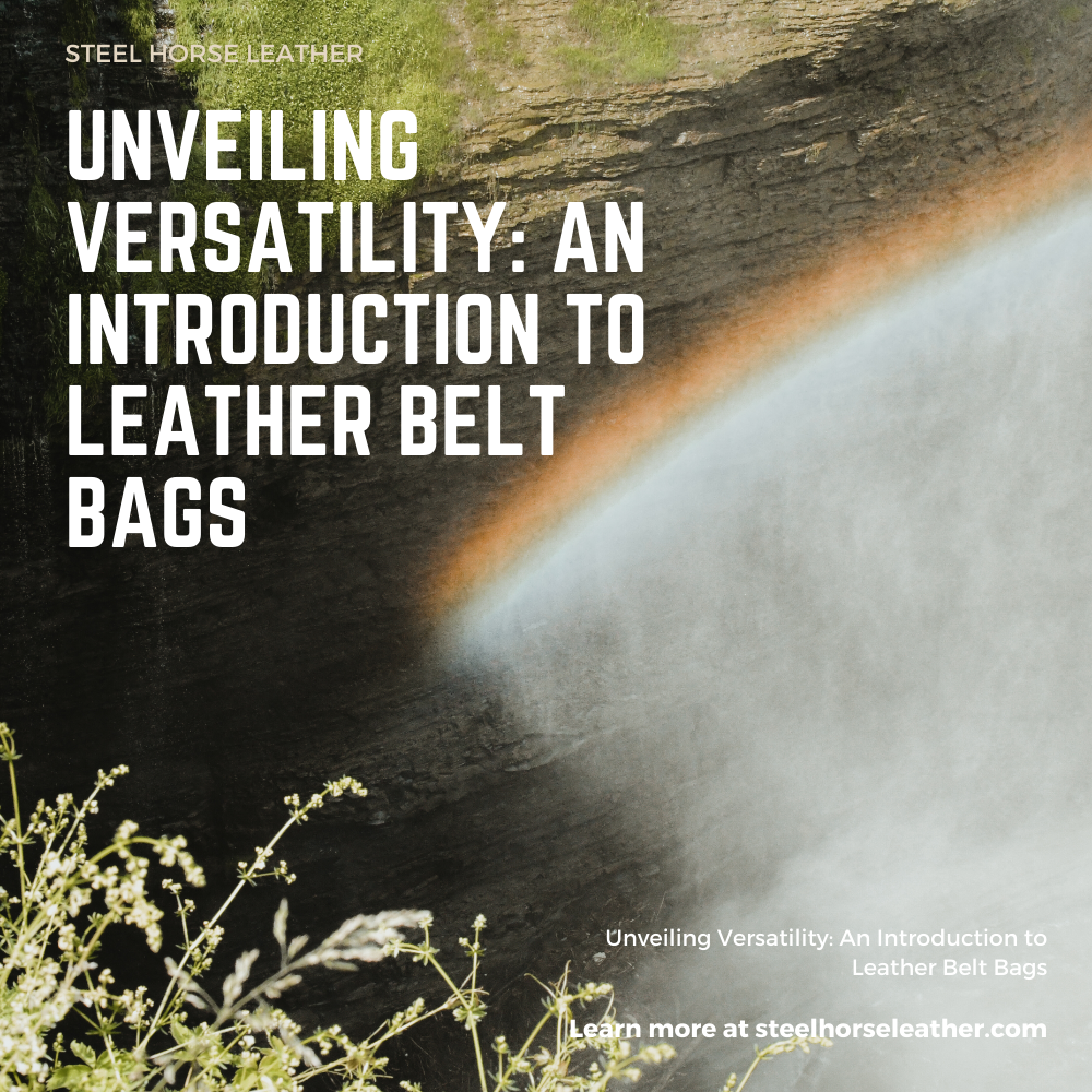 Unveiling Versatility: An Introduction to Leather Belt Bags