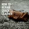 How to Repair Cracked Leather