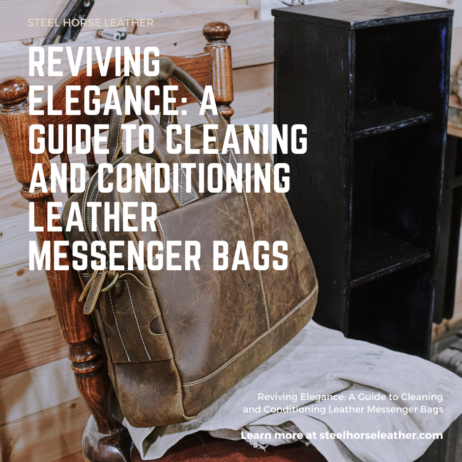leather laptop bag cleaning steps conditioner application