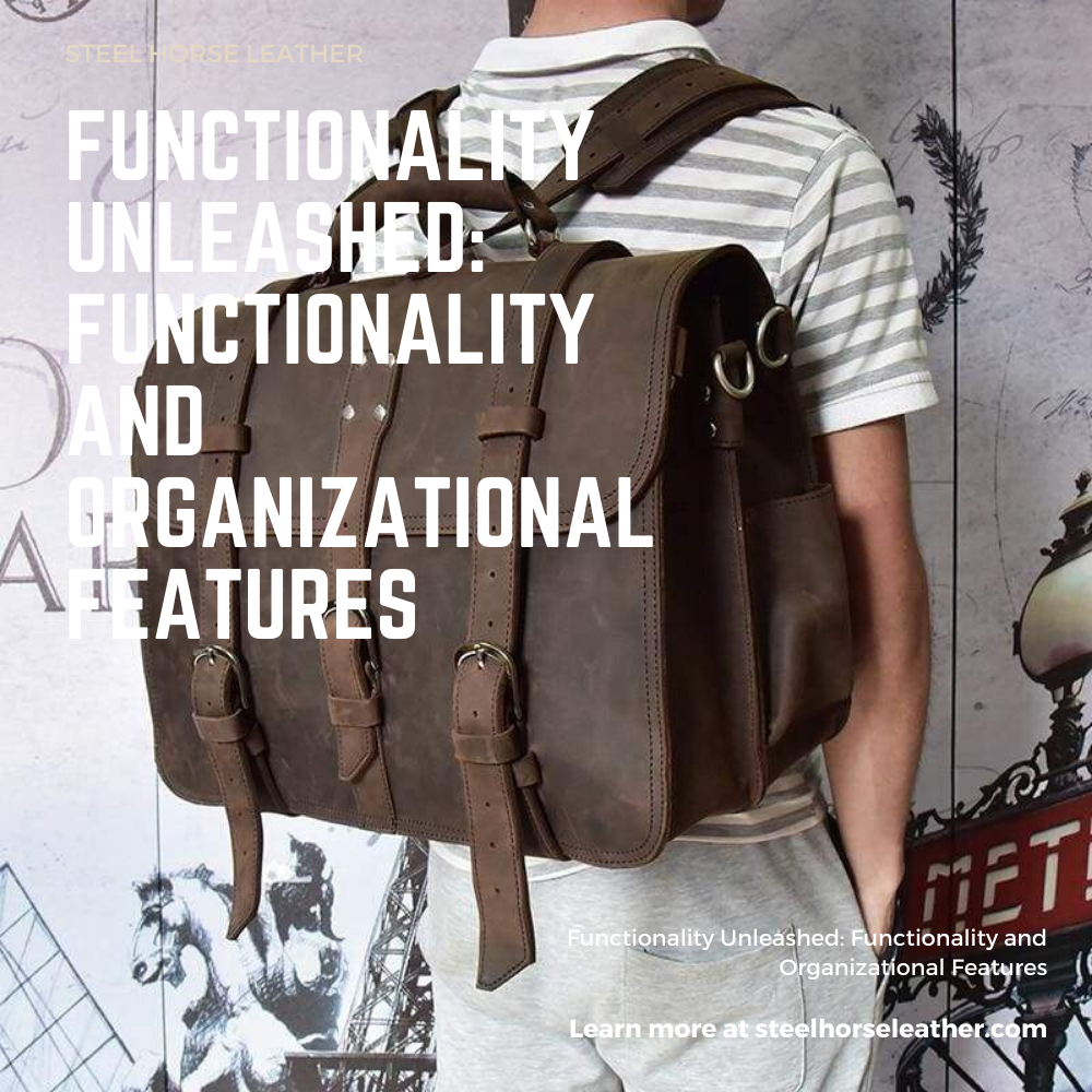 Functionality Unleashed: Functionality and Organizational Features