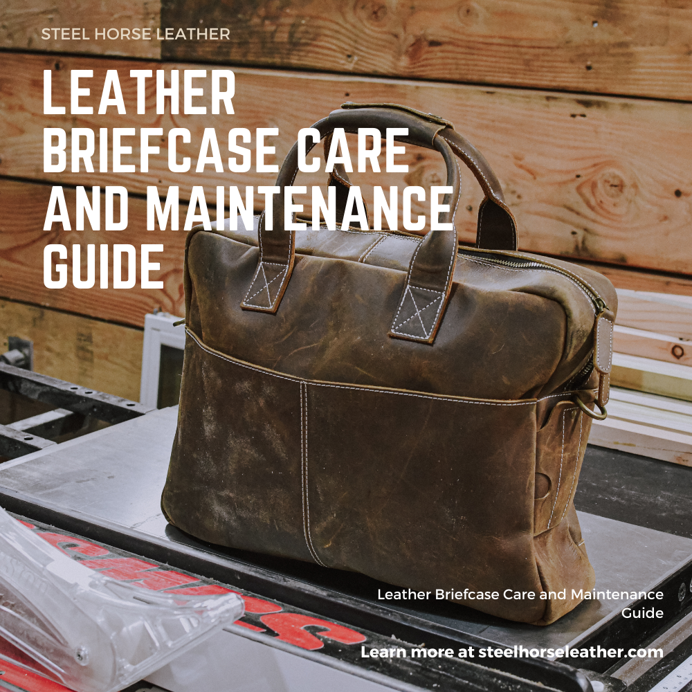 Leather Briefcase Care and Maintenance Guide