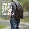 How to clean a leather backpack