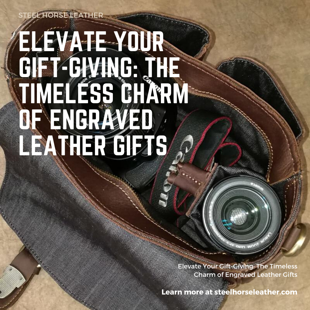 Elevate Your Gift-Giving: The Timeless Charm of Engraved Leather Gifts
