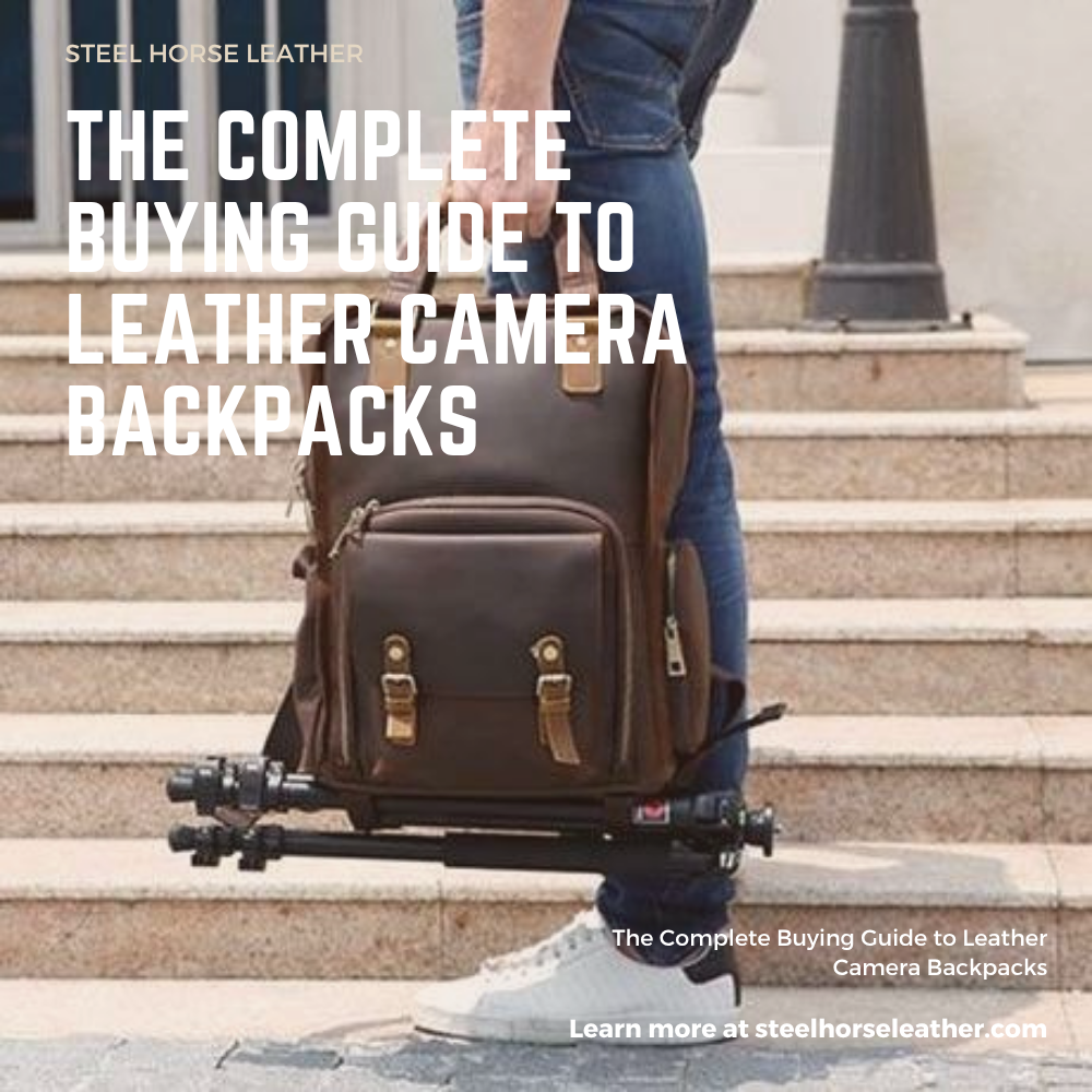 The Complete Buying Guide to Leather Camera Backpacks