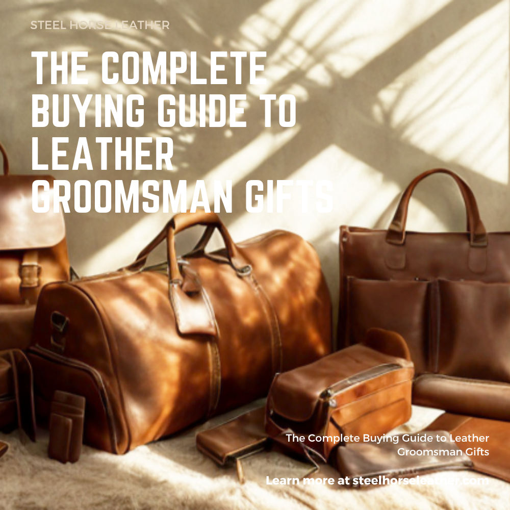 The Complete Buying Guide to Leather Groomsman Gifts